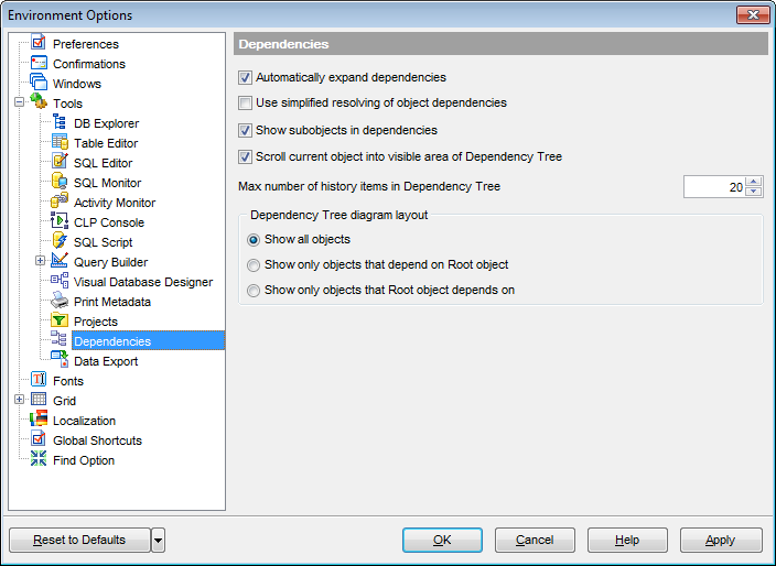 Environment Options - Tools - Dependencies