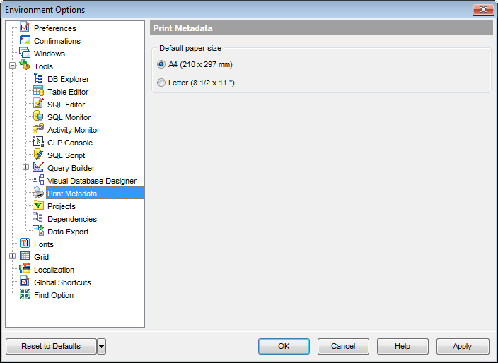 Environment Options - Tools - Print Metadata