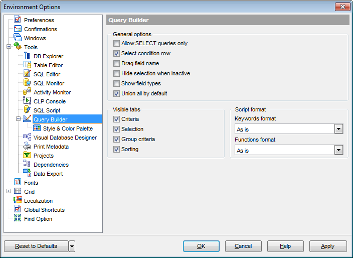 Environment Options - Tools - Query Builder