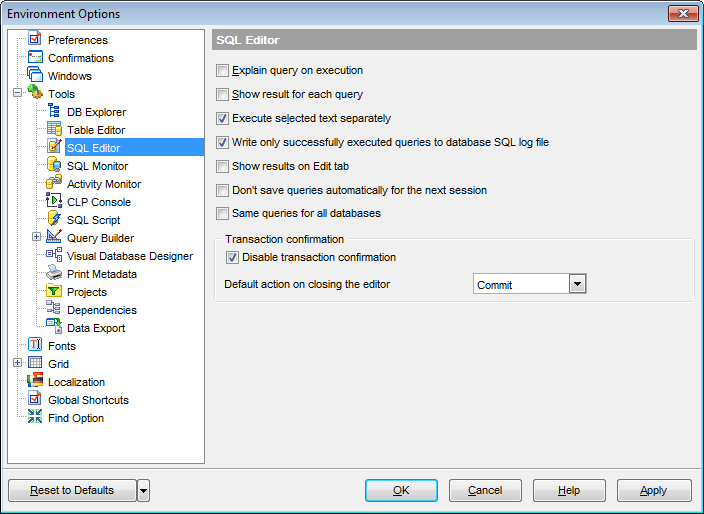 Environment Options - Tools - SQL Editor