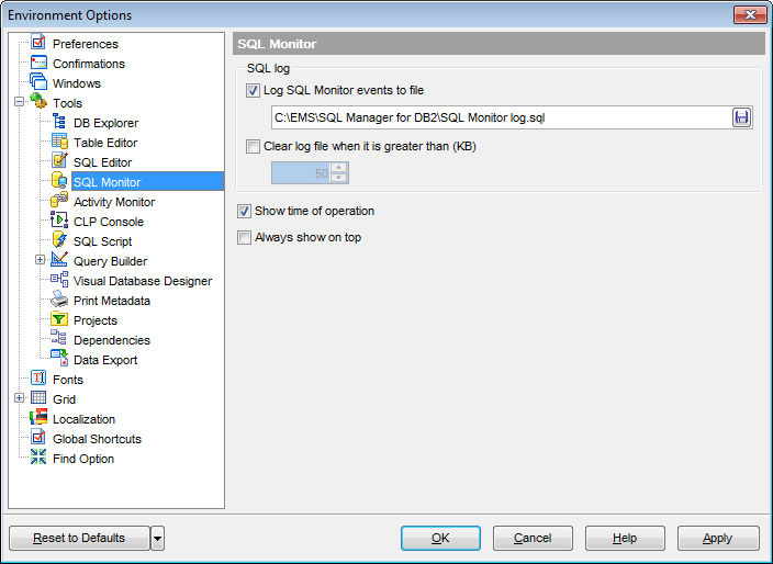 Environment Options - Tools - SQL Monitor