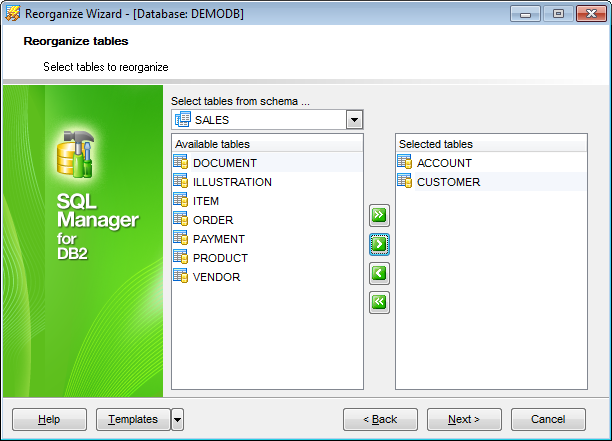 Reorganize Tables - Selecting tables