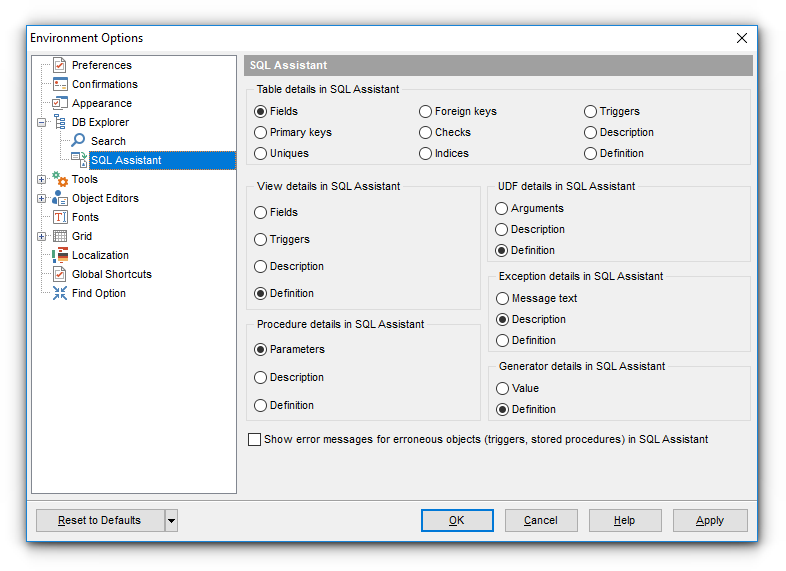 Environment Options - Tools - DB Explorer - SQL Assistant