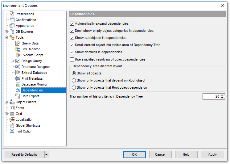 Environment Options - Tools - Dependencies