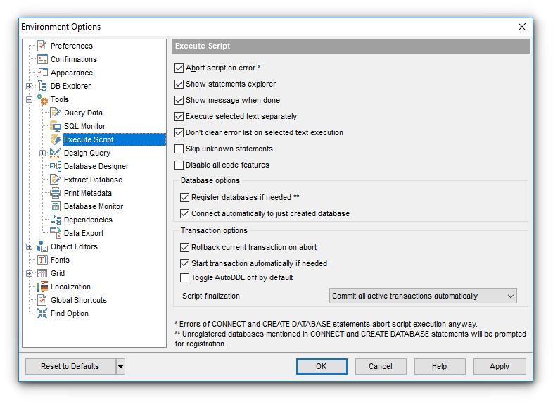 Environment Options - Tools - SQL Script