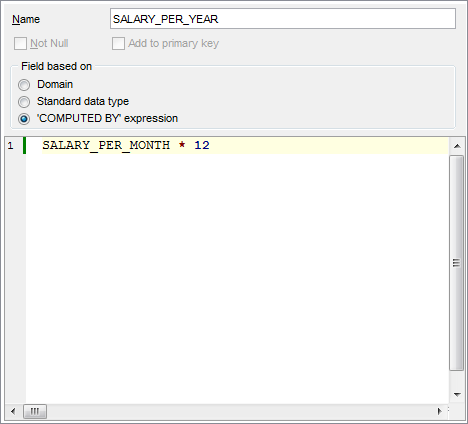 Tables - Field Editor - Specifying COMPUTED BY expression