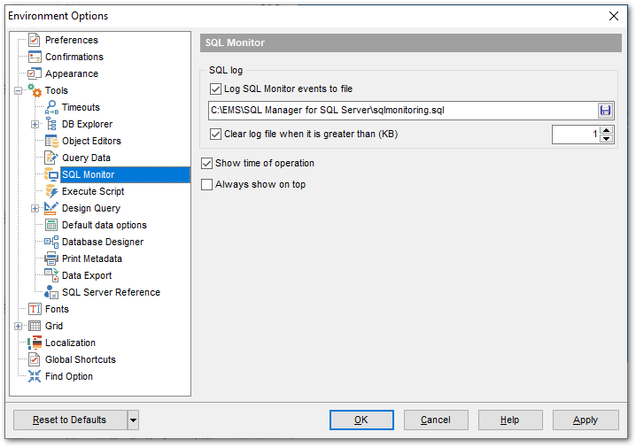 Environment Options - Tools - SQL Monitor