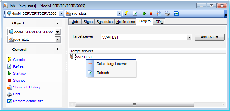 Jobs - Job Editor - Managing target servers