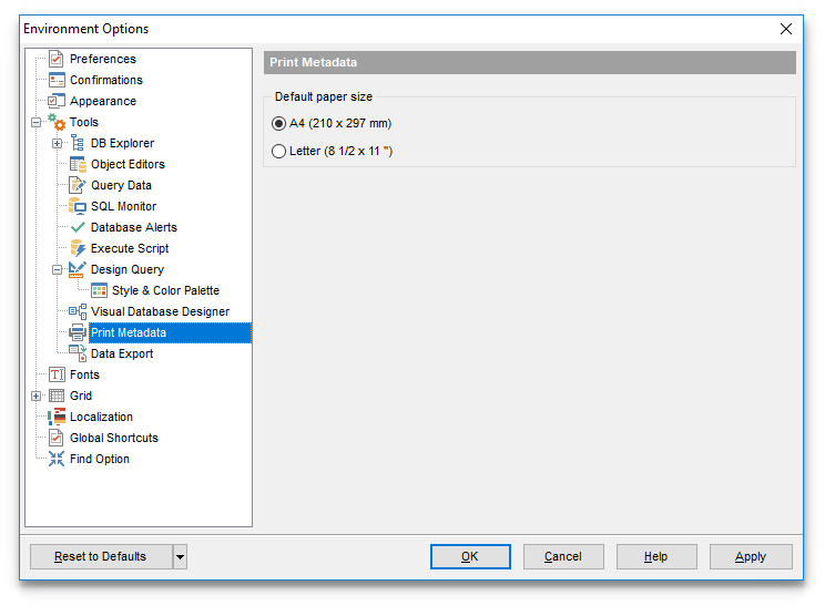 Environment Options - Tools - Print Metadata